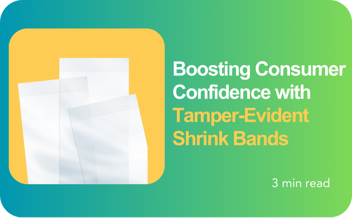 Boosting Consumer Confidence with Tamper-Evident Shrink Bands